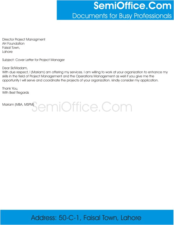Cover Letter for A Project Manager Position Cover Letter for Project Manager and Sample Job Application