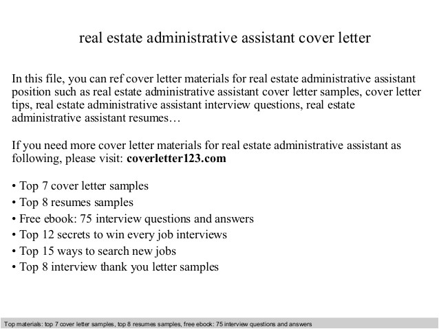Cover Letter for Real Estate Administrative assistant Real Estate Administrative assistant Cover Letter
