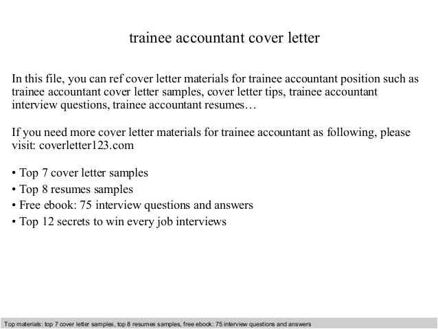 Cover Letter for Trainee Accountant Position Trainee Accountant Cover Letter