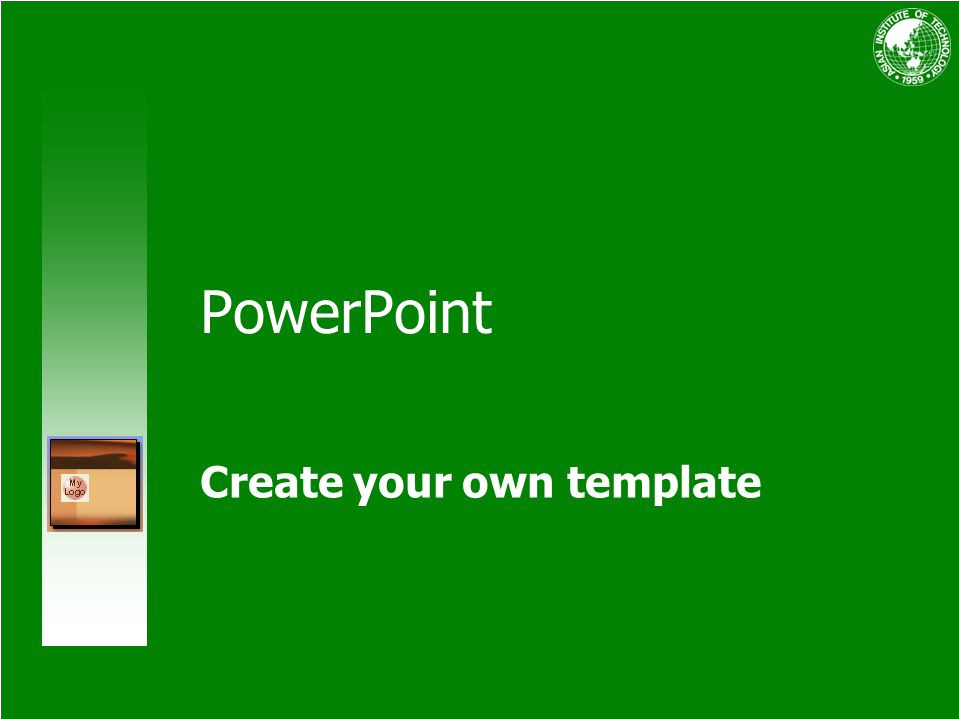 Creating Your Own Powerpoint Template Create Your Own Template Ppt Download