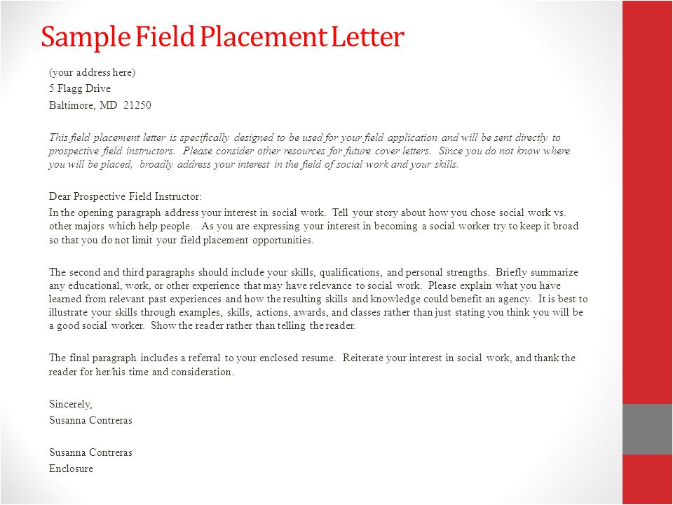 Field Placement Cover Letter Applying for Field Congratulations Ppt Download