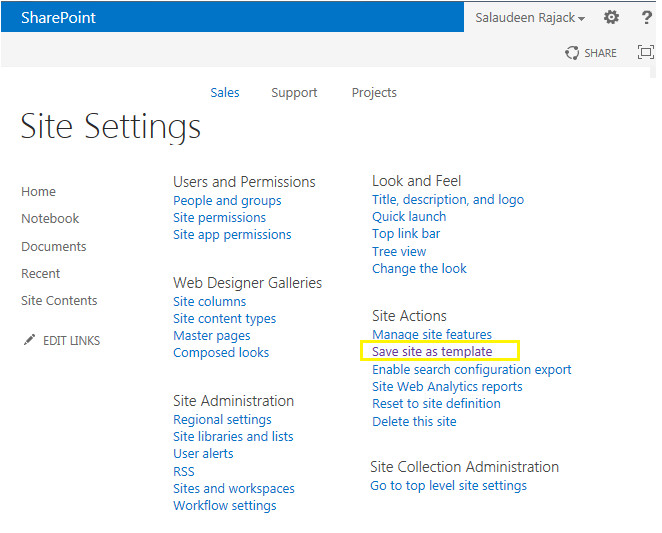 Save Site as Template Sharepoint 2013 Save Site as Template In Sharepoint 2013 Using Powershell
