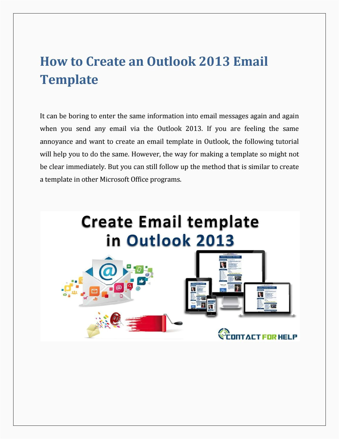 How to Create An Email Template In Outlook 2013 Create An Email Template In Outlook 2013 by Lisa Heydon