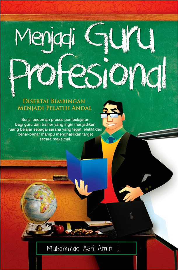 Resume Menjadi Guru Profesional Ra7a Bakbudik Kriteria Guru Profesional