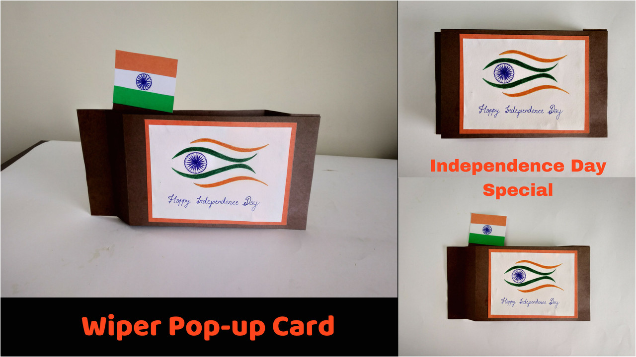Beautiful Card for Independence Day How to Make An Independence Day Card Wiper Pop Up