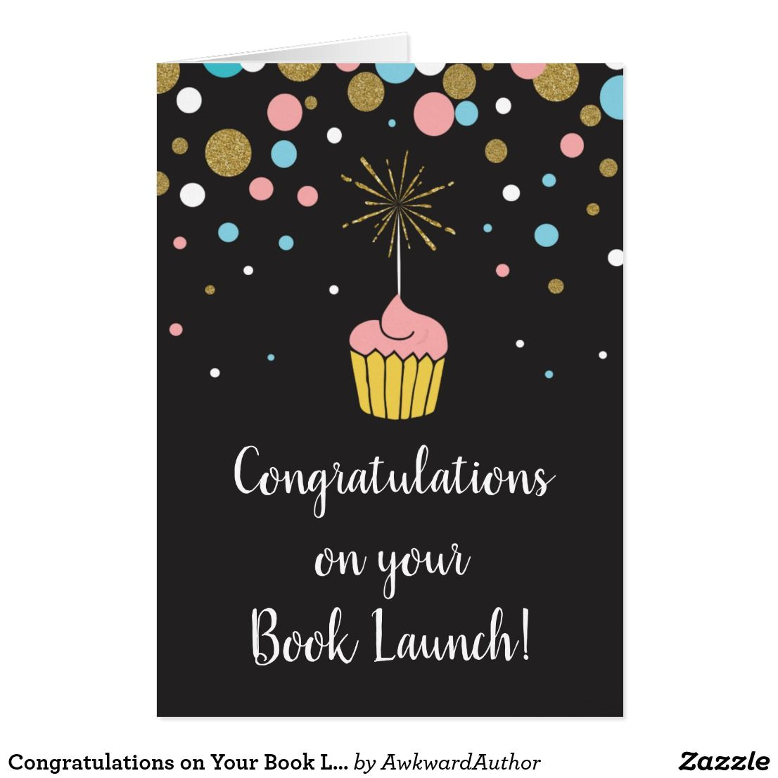 Business New Year Card Messages Congratulations On Your Book Launch Card Zazzle Com Book