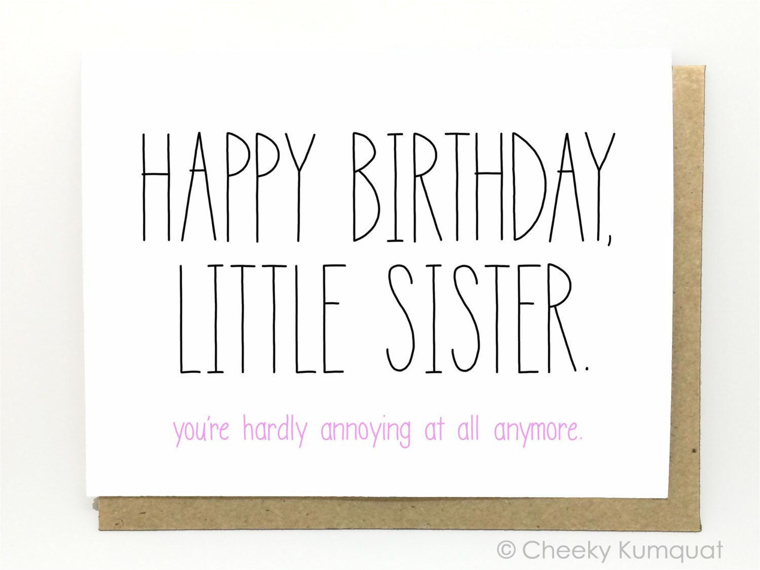 Card Sayings for Sister Birthday Funny Birthday Card Birthday Card for Sister Sister