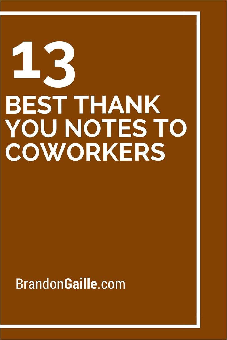 Thank You Words for A Card 13 Best Thank You Notes to Coworkers with Images Best