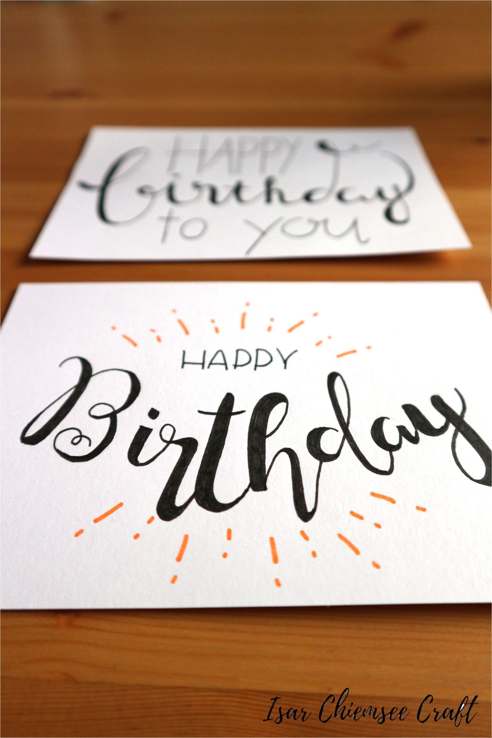 What Should I Write In A Happy Birthday Card Lettering Birthday Card In 2020 Lettering Handgemachte