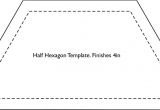 10 Half Hexagon Template Half Hexagon Template Fin 4in More Sizes Available See B