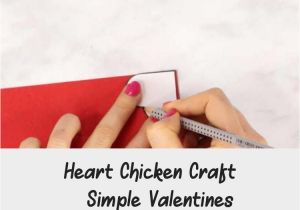 A Valentine Card for A Friend Heart Chicken Craft Simple Valentines Day Card Idea In