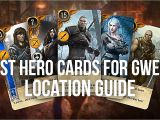 All Unique Card Locations Witcher 3 Best Hero Gwent Cards Locations Guide the Witcher 3