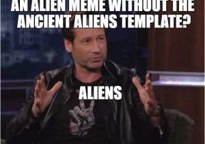 Ancient Aliens Template Inception Meme Imgflip