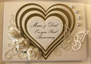 Anniversary Card Mum and Dad A Wedding Pearl Anniversary Card Made for A Special Friends