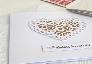 Anniversary Verses for Card Making 50th Wedding Anniversary Card with Paper Lace Heart Free