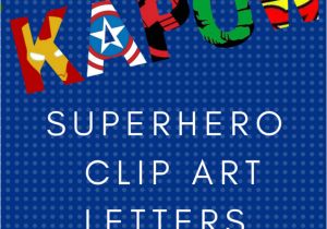 Avengers Happy Birthday Card Template Free Printable Superhero Alphabet Letters Superhero
