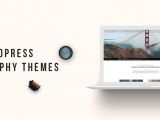 Best WordPress Templates for Photographers 15 Best WordPress Photography themes and Templates for 2018