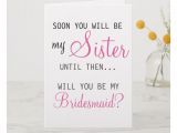 Birthday Card for Sister In Law Be My Bridesmaid Future Sister In Law Invitation Start Off