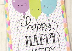 Birthday Card for Teacher Handmade Birthday Card Lawn Fawn Happy Happy Happy Doodlebug