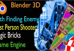 Blender Game Template Blender First Person Shooter Template Generationamiga Com