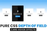 Bootstrap Card Border On Hover Pure Css Depth Of Field Card Hover Effects HTML Css