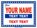 Campaign Yard Sign Templates Political and Election Yard Signs Templates A G E Graphics