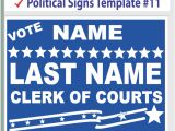 Campaign Yard Sign Templates Political Yard Signs Templates