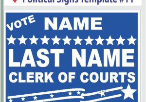 Campaign Yard Sign Templates Political Yard Signs Templates