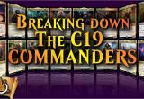 Card Kingdom Modern Horizons Box Breaking Down the C19 Commanders I the Command Zone 280 I Magic the Gathering Edh