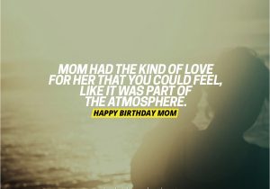 Card Quotes for Mom Birthday 220 Emotional Happy Birthday Mom Quotes and Messages to