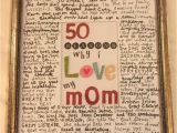 Card Sayings for 50th Birthday Birthday Gifts for Mom 50 Reasons why I Love My Mom I Made