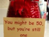 Card Sayings for 50th Birthday I Made This for A 50th Birthday Gag Gift Filled the