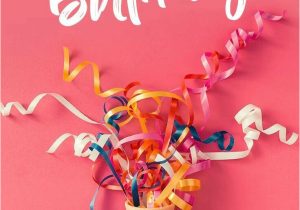 Card to Say Happy Birthday Happy Birthday Cone Confetti Streamers with Images Happy