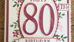 Card Verses for 80th Birthday Stampin Up Number Of Years 80th Birthday Card Mit