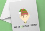 Christmas Jokes to Write On A Card Funny Christmas Card Have An Elfin Good Christmas with