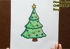 Christmas Ke Liye Greeting Card Banana How to Draw A Christmas Tree Easy