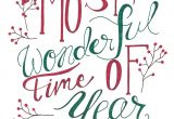 Christmas Words to Write In A Card Most Wonderful Time Of the Year Christmas Print and Greeting