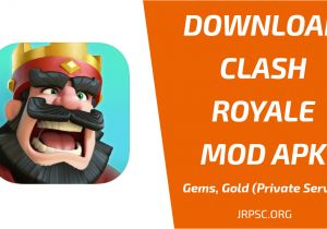 Clash Royale Best Modern Card Deck Clash Royale Mod Apk V3 2 1 Unlimited Gems Gold Max