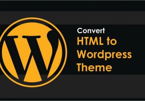Convert HTML Template to WordPress theme Convert HTML to WordPress theme Part 1 Youtube