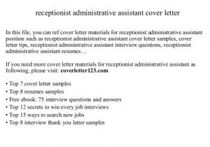Cover Letter Examples for Receptionist Administrative assistant Receptionist Administrative assistant Cover Letter