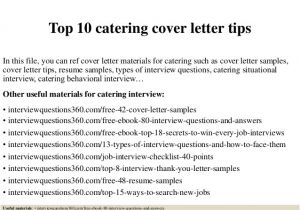 Cover Letter for Catering Job top 10 Catering Cover Letter Tips