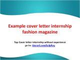 Cover Letter for Magazine Internship Example Cover Letter Internship Fashion Magazine