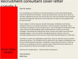 Cover Letter for Recruitment Consultant Position Recruitment Consultant Cover Letter