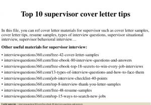 Cover Letter for Site Supervisor top 10 Supervisor Cover Letter Tips