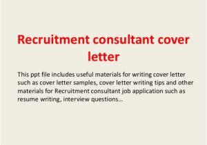 Covering Letter for Recruitment Consultant Recruitment Consultant Cover Letter