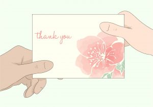 Create A Thank You Card How to Write A Thank You Card for Flowers 12 Steps