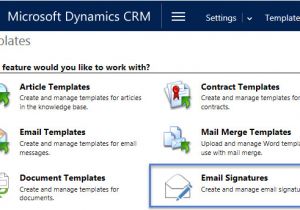 Create Email Template Microsoft Dynamics Crm Applying Signature to Dynamics Crm 2016 Email