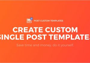 Create Post Template WordPress Create Single Post Template for WordPress No Code Works