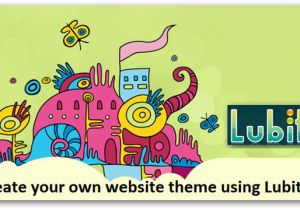 Create Your Own WordPress Template Use Lubith to Create Your Own WordPress theme without