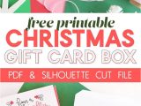 Creative Gift Card Basket Ideas Diy Gift Card Box Free Printable Gift Idea for Christmas